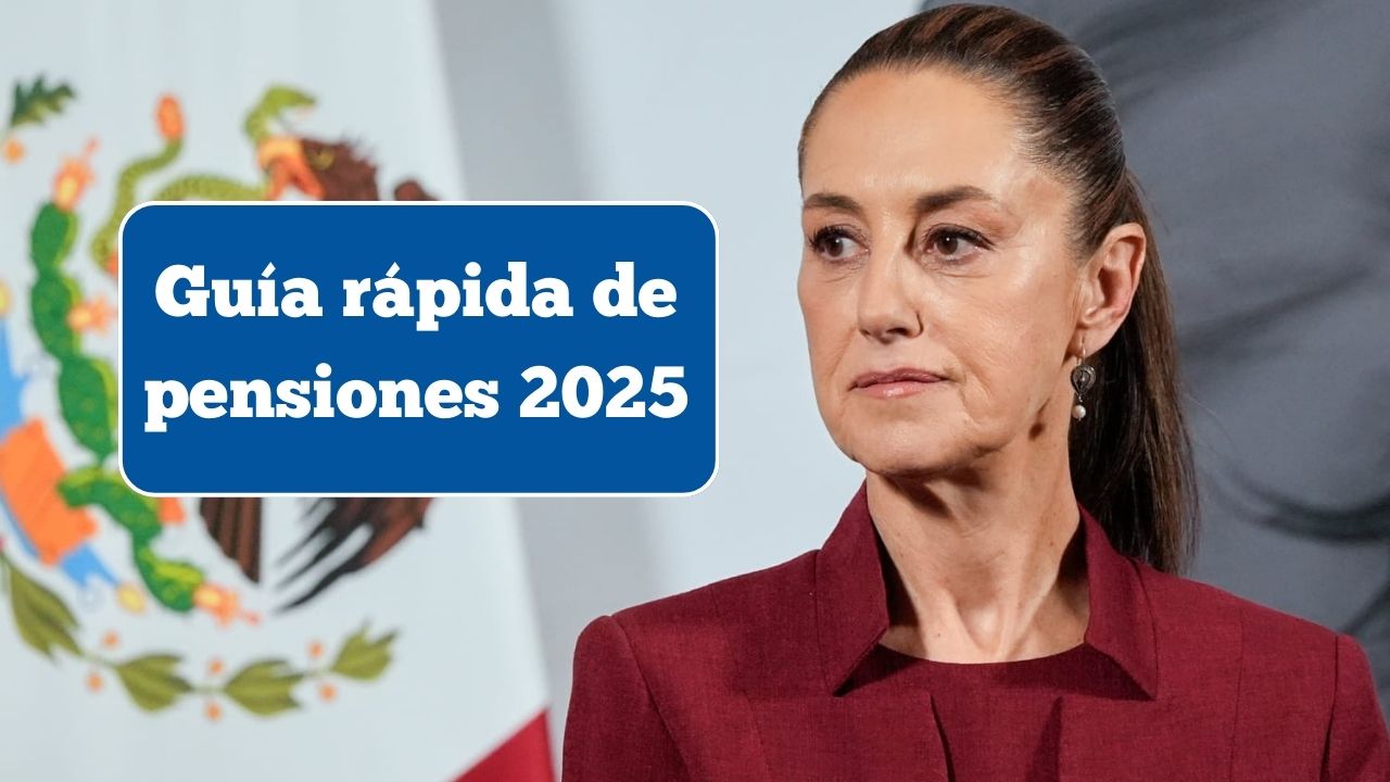 Guía rápida de pensiones 2025: montos, beneficiarios, inscripción y calendario de pagos