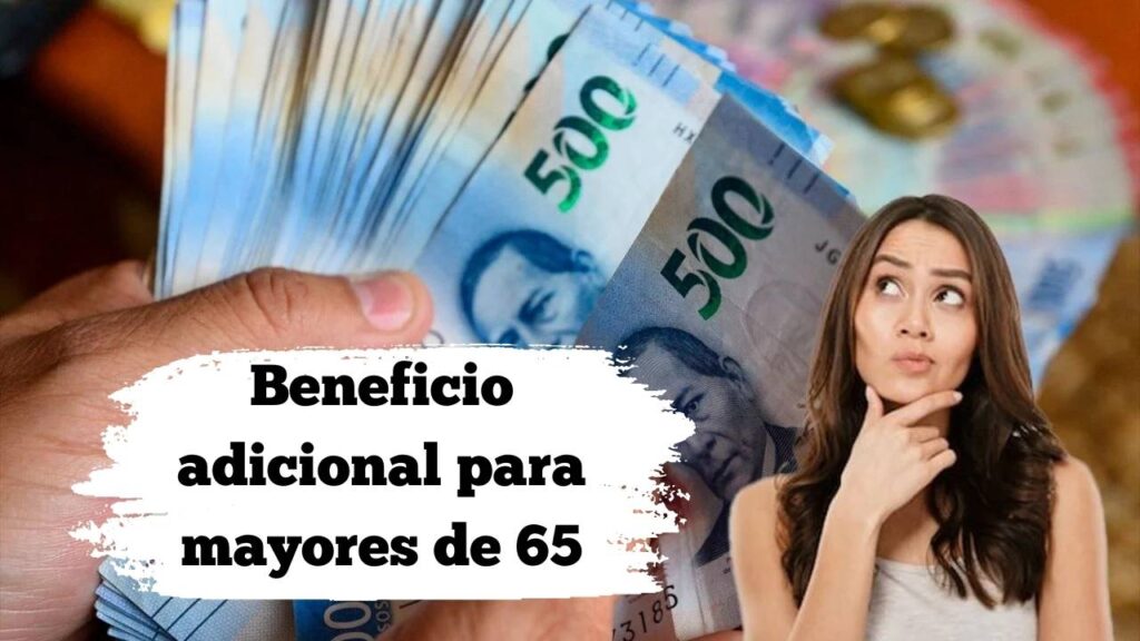 Beneficio adicional para mayores de 65: documentación necesaria y fechas de ingreso publicadas