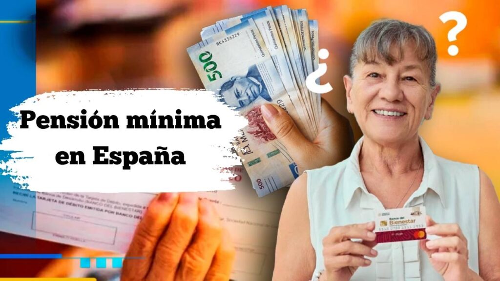 Pensión mínima en España: importe actualizado 2025, requisitos y cómo solicitarla paso a paso